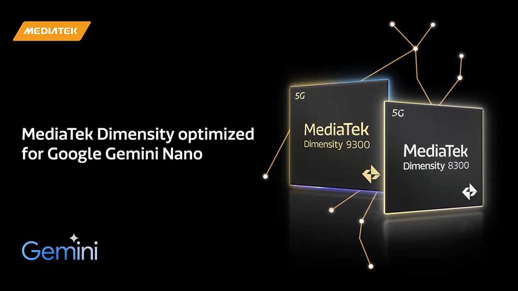 Gemini Nano MediaTek Dimensity On-device AI