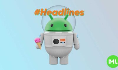 Google Android Weekly Headlines